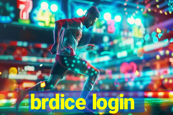 brdice login